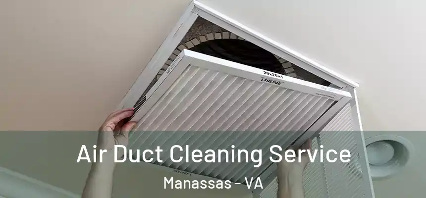  Air Duct Cleaning Service Manassas - VA