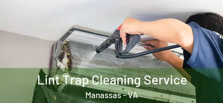  Lint Trap Cleaning Service Manassas - VA