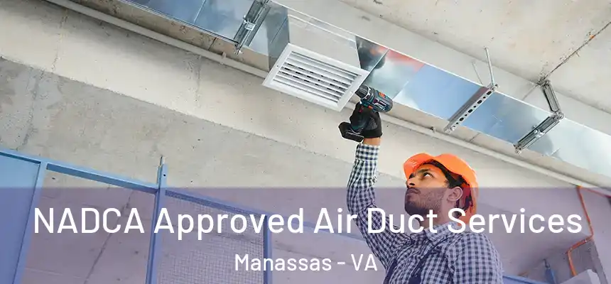  NADCA Approved Air Duct Services Manassas - VA